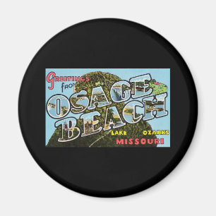 Grüße von Osage Beach Missouri Magnet