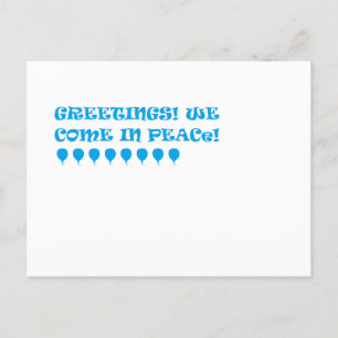 Grüße. Wir kommen in Frieden Postkarte