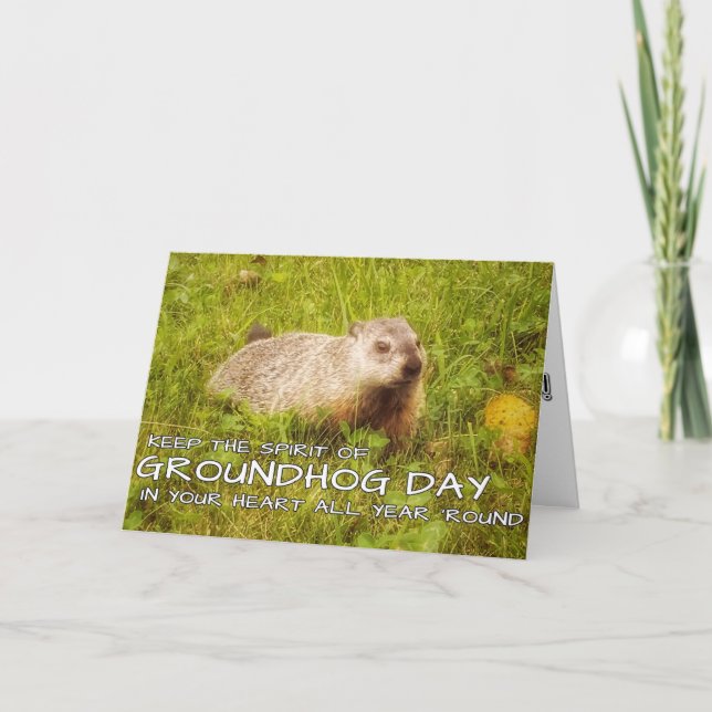 Grußkarte behalt den Geist des Groundhog-Tages Karte (Vorderseite)