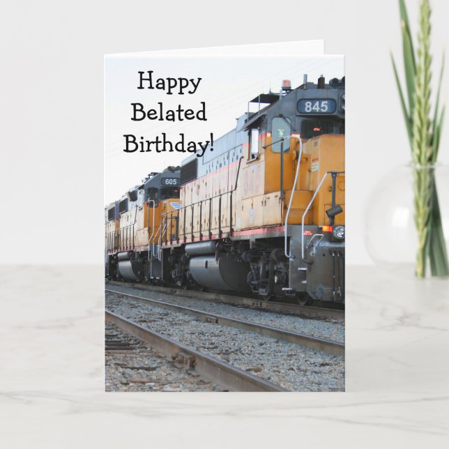 Grußkarte des Happy Belated Birthday Train Karte (Vorderseite)