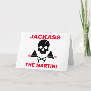 Grußkarte - JACKASS, Der Martini Karte