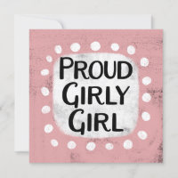 Grußkarte "Stolz Girly Girl"