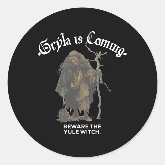 Gryla kommt, hüte dich vor dem Weihnachten Hexe is Runder Aufkleber (Vorderseite)