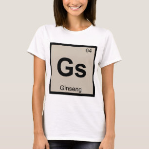 Gs - Ginseng Chemistry Periodisches Tabellensymbol T-Shirt