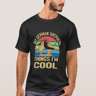 GSD004 - Mein Deutscher Hirte Ich bin Cool Vintag T-Shirt