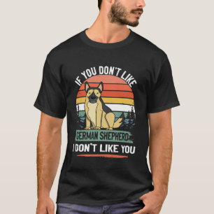 GSD041 - Wenn Ihnen der deutsche Hirte nicht gefäl T-Shirt