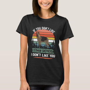 GSD058 - Wenn dir der Deutsche Schäferhund nicht g T-Shirt