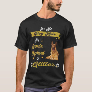 GSD131 - Es ist kein Hundehaar. Es ist der deutsch T-Shirt