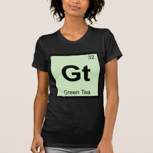 GT - Grüner Tee-Chemie-Periodensystem-Symbol T-Shirt