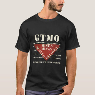 Gtmo Land Mine Barbed Wire Sign Guantanamo Bay Cub T-Shirt