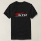 GTO - Nutzen Sie die Ansicht T-Shirt (Design vorne)