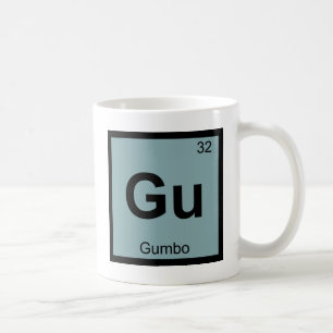 Gu - Gumbo Chemie Periodensymbol Tasse