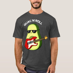 Guac and Roll Funny Rocker Avocado Pun Dark BG T-Shirt