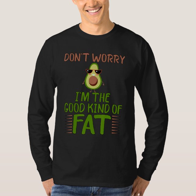 Guacamole Vegan Good Fat Avocado  Keto T-Shirt (Vorderseite)