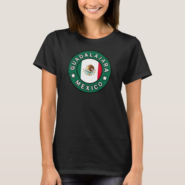 Guadalajara Mexiko T-Shirt (Vorderseite)