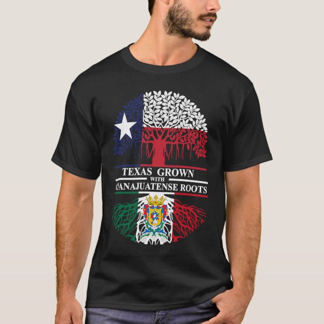 Guanajuato Roots Texas Grown with Guanajuatense Ro T-Shirt (Vorderseite)