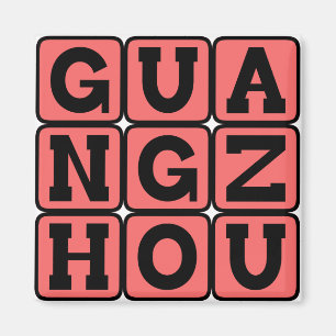 Guangzhou, Kanton, Stadt in China Magnet