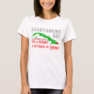 Guantanamo- Bayerholungsort T-Shirt