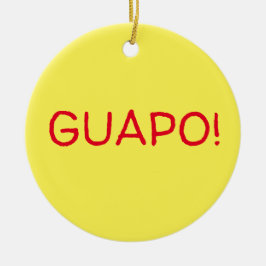 Guapo Keramik Ornament