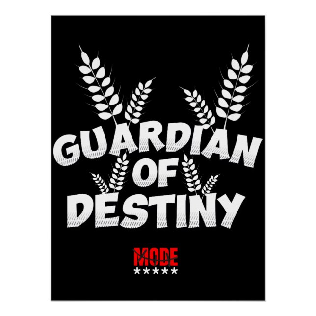 Guardian Of Destiny Mode Poster (Vorderseite)