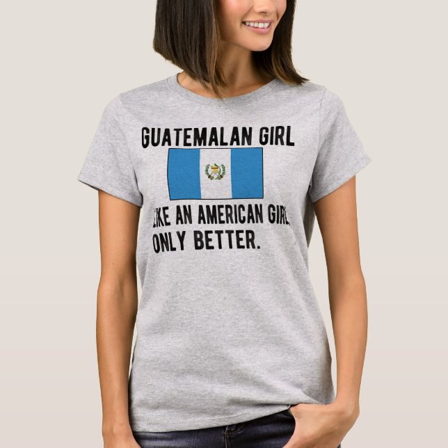Guatemala-Girl-Guatemala-Flagge Guatemala Roots  T-Shirt (Vorderseite)