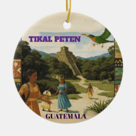 GUATEMALA TIKAL PETEN Retro poster Keramik Ornament