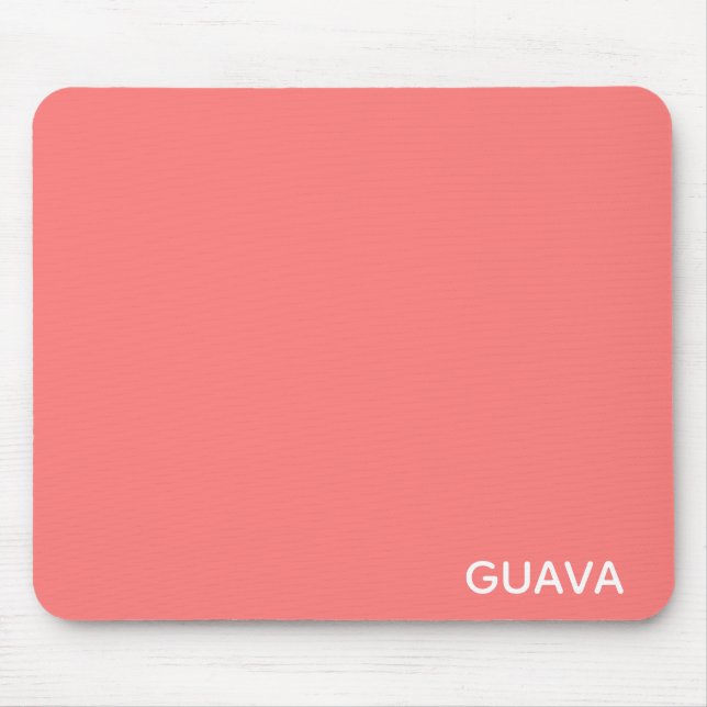 Guava rosa Farbname Mousepad (Vorne)