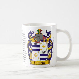 Guerin, der Ursprung, die Bedeutung und das Wappen Tasse