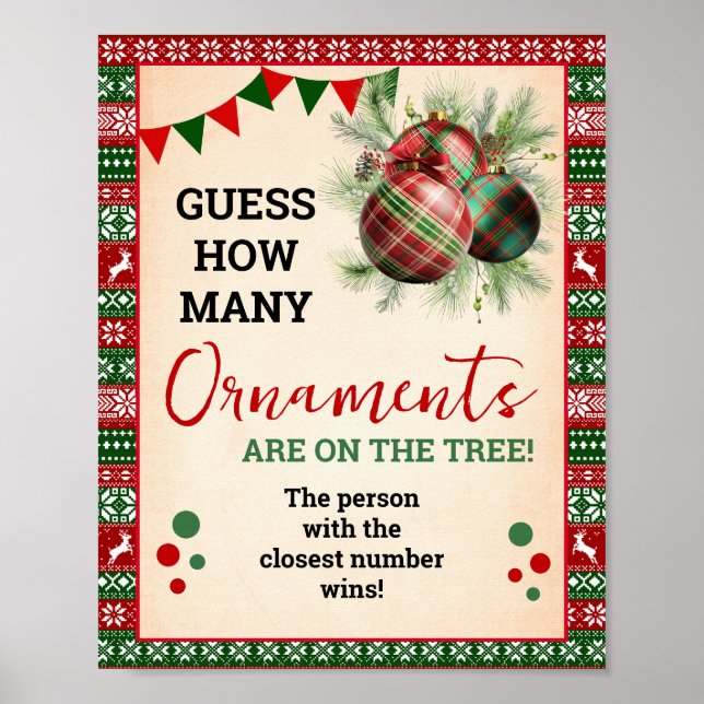 Guess How Many Ornaments Game Ugly Sweater Sign Poster (Vorne)