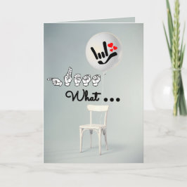 “Guess What… I Love You” – ASL Birthday Card Feiertagskarte