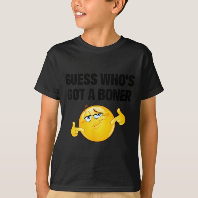 Guess Who's Got A Cheeky Joke Sarcastic Adult  T-Shirt (Vorderseite)