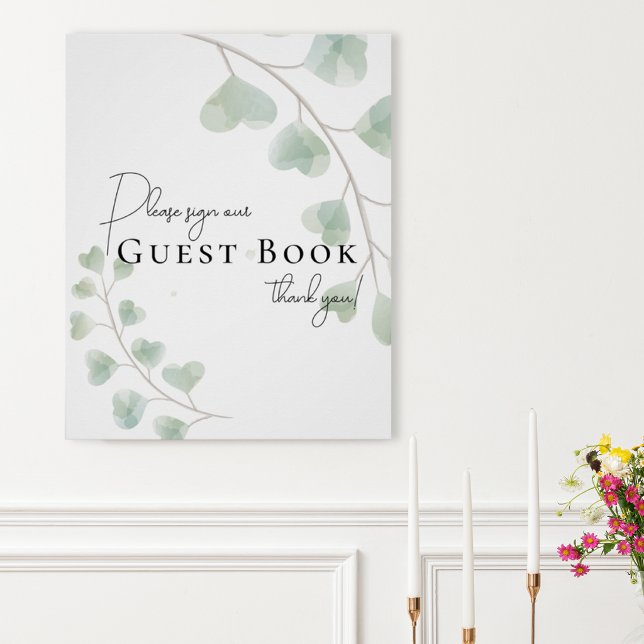 Guest Book Sign with Eucalyptus Leaves Poster (Von Creator hochgeladen)