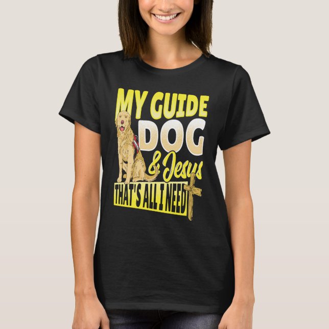 Guide Dog and Jesus Blindness T-Shirt (Vorderseite)