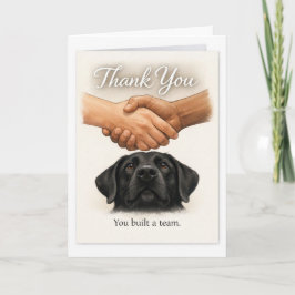 Guide Dog Team Thank You – You Built a Team Card Karte