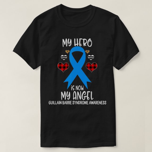 Guillain Barre Syndrome Awareness Remembrance Hero T-Shirt (Design vorne)