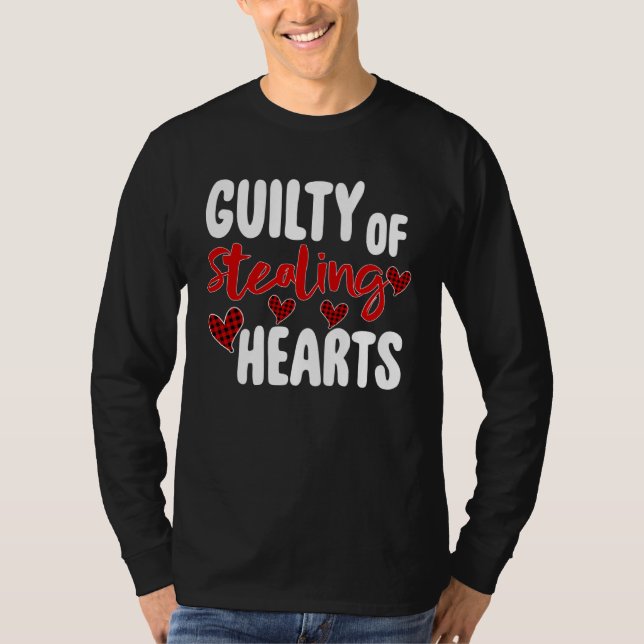 Guilty Of Stealing Hearts   Valentine s Day T-Shirt (Vorderseite)
