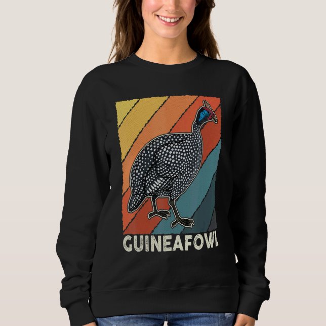 Guinea Fowl Chicken  Breeder Poultry Saying 16 Sweatshirt (Vorderseite)