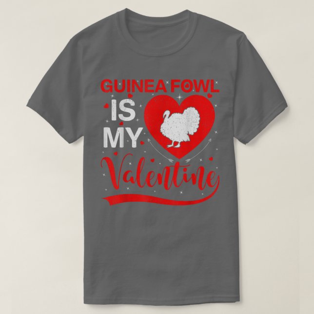 Guinea Fowl ist mein Valentinherz Guinea Fowl Vale T-Shirt (Design vorne)