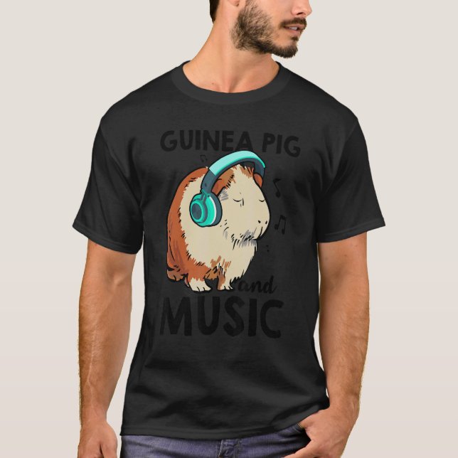 Guinea Pig And Music Animal Lover Pet Owner Guine  T-Shirt (Vorderseite)