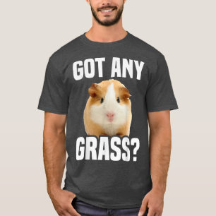 Guinea Pig Funny Furry Potato Got Gras T-Shirt
