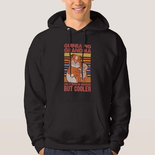 Guinea Pig Grandma Like A Regular Grandma But Cool Hoodie (Vorderseite)