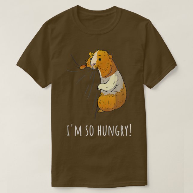 Guinea Pig I'm So Hungry  T-Shirt (Design vorne)
