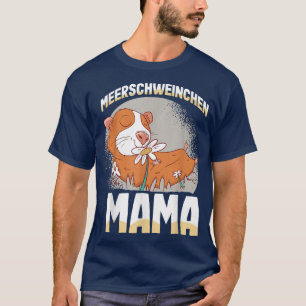 Guinea Pig Mama  Mother Pet Girl Ladies  T-Shirt