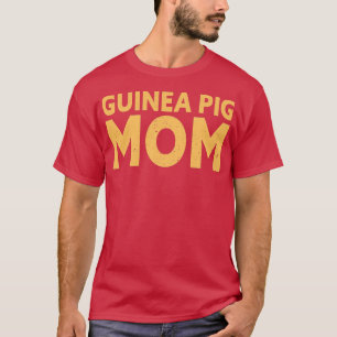 Guinea Pig Mom Premium 2274  T-Shirt