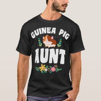 Guinea Pig Tante Besitzer T-Shirt
