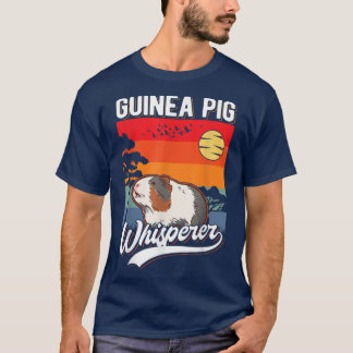 Guinea Pig Whisperer 619 T-Shirt