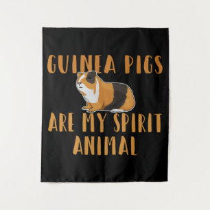 Guinea Schwein - Guinea Schweine sind mein Geist T Wandteppich
