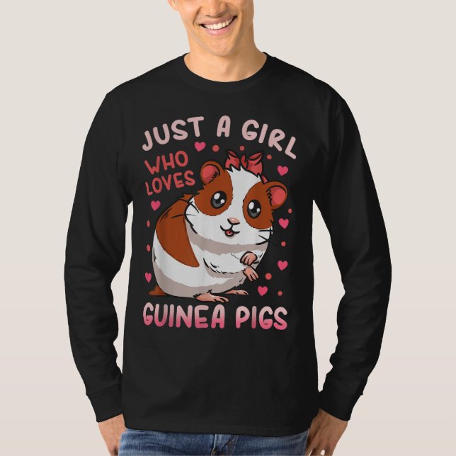 Guinea Schwein Nur ein Mädchen, das Guinea Liebe S T-Shirt (Vorderseite)