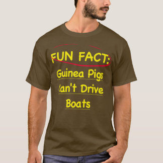 Guinea Schweine können keine Boote fahren Funny An T-Shirt
