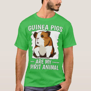 Guinea Schweine sind mein Geistier 3 T-Shirt